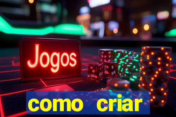 como criar plataforma de jogos do tigre